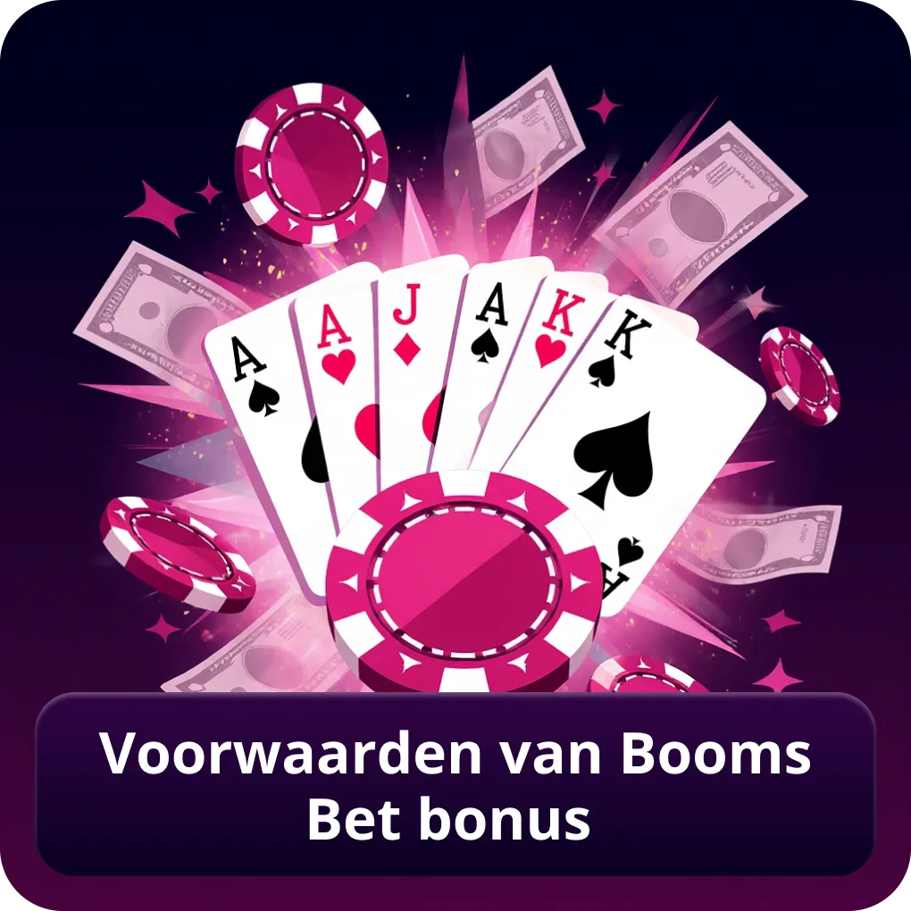Voorwaarden van Booms Bet bonus